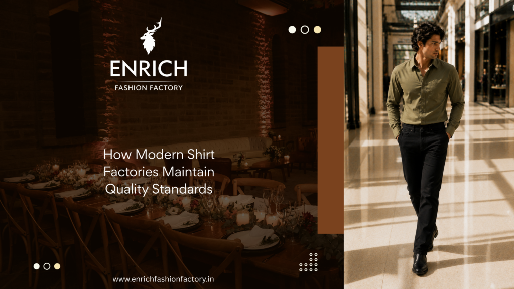 How Modern Shirt Factories Maintain Quality Standards 1024x576